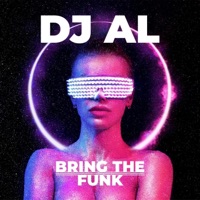 Bring the Funk - EP - Dj Al