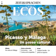 Ecos Audio - Picasso y Málaga. 9/2023: Spanisch lernen Audio - Picasso und Malaga - N.N.