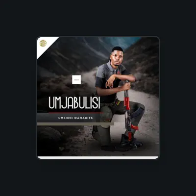 Listen to uMjabulisi, watch music videos, read bio, see tour dates & more!