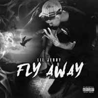 Fly Away - Single - Lil Jerry