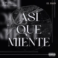 Así que miente - Single - El Razo