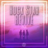 Rock Star Revive - Single