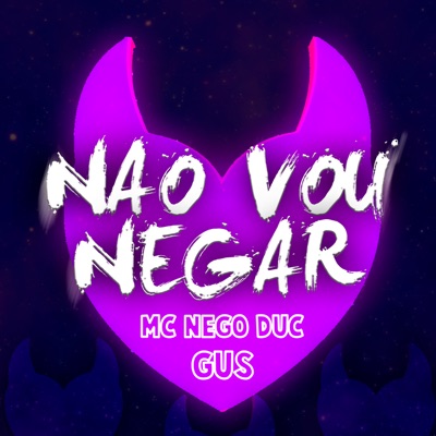 Não Vou Negar - Single
