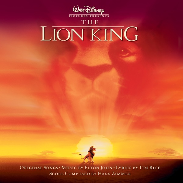 The Lion King (Original Motion Picture Soundtrack) [Special Edition] - Elton John & Tim Rice, Hans Zimmer