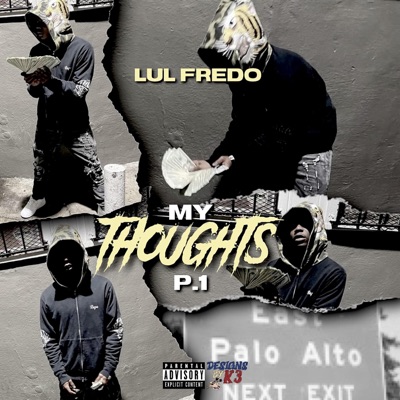 My Thoughts P.1 - Single