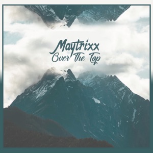 Over the Top - EP