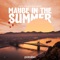 Maybe In The Summer artwork