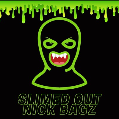 Slimed Out - Single