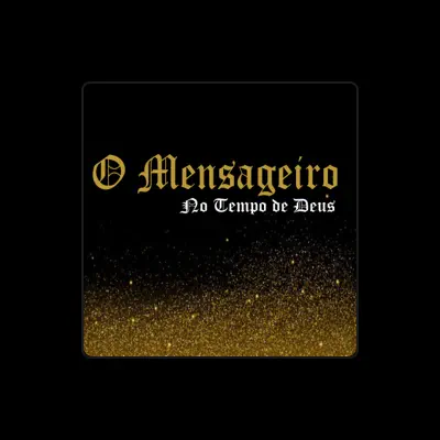 Listen to O MENSAGEIRO RAP, watch music videos, read bio, see tour dates & more!