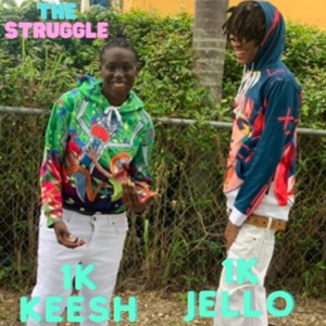 The Struggle (FuckEm Pt 2) [feat. 1K Keesh]