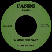 Gene Sikora - A Song For Mary