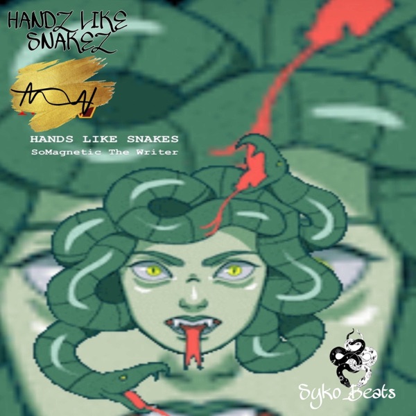 Handz Like Snakez - Single
