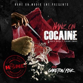 Cocaine (feat. Carlton Fisk) Hanz On