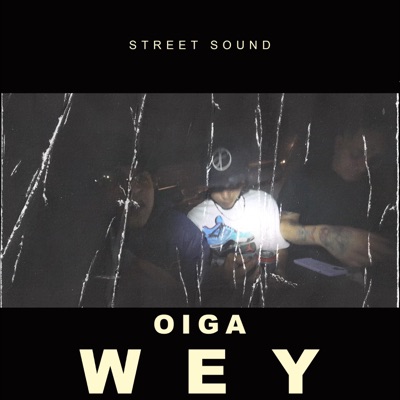 OIGA WEY (feat. NERI_MX) - Single