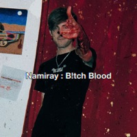 B!tch Blood - EP - namiray