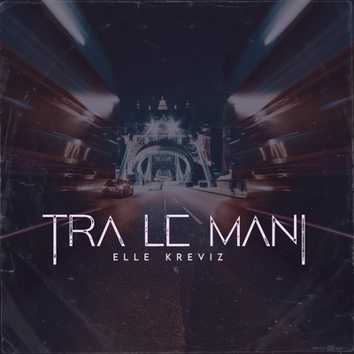 Tra le mani - Single