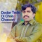 Dedar Tede Di Chas Chawan - Hameed Roshan lyrics
