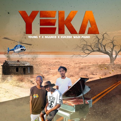 Yeka (feat. Nganiie & Kukzer_Wadi_Piano) - Single
