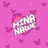 Mina Nawe - Single