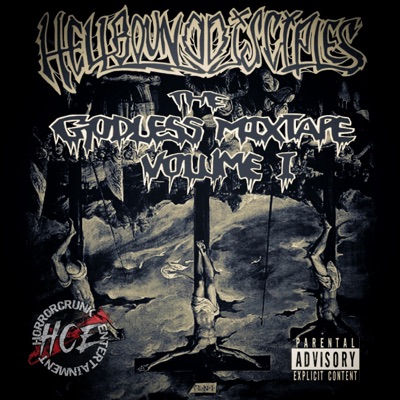 The Godless Mixtape, Vol. 1