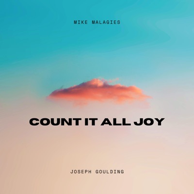Count It All Joy - Single