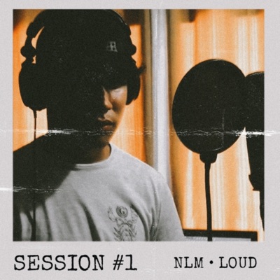 NLM Session #1 (feat. Loud) - Single