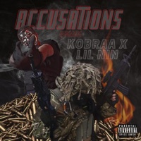 Accusations (feat. Lil Nin) [REMIX] [REMIX] - Single - Kobraa
