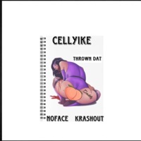 ThrowN Dat (feat. Cellyike, NoFace & Krashout) - Single - SpazzzoutJay