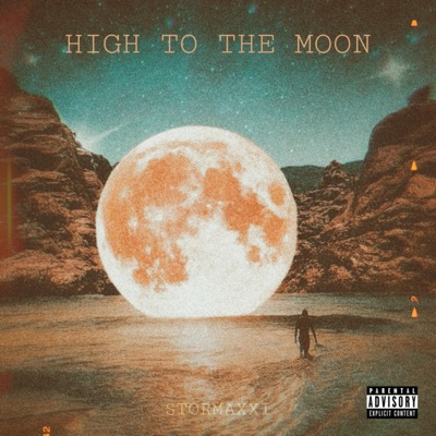 High To The Moon - Single