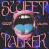 Stream & download Sweet Talker - Single