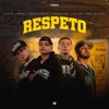 Respeto (feat. Sebastian Gl) - Single