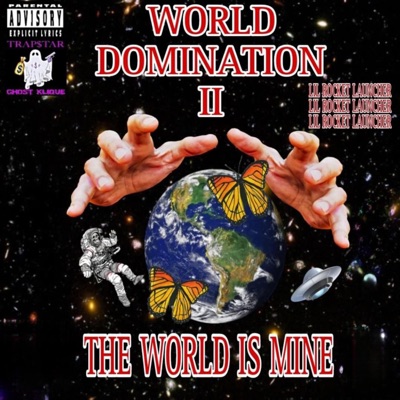 World Domination 2: The World Is Mine