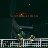 Fly (feat. BLAISE & S TILL I DIE) artwork
