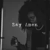 Say Amen