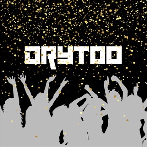 Drytoo (feat. Filos & DJ Freccia)