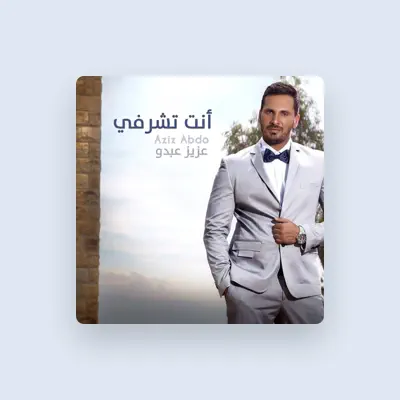 Listen to Aziz Abdo, watch music videos, read bio, see tour dates & more!