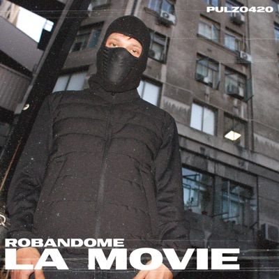 Robandome La Movie - Single