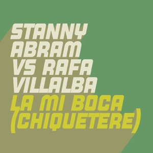 La Mi Boca (Chiquetere) - Single