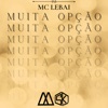 Muita Opção - Single