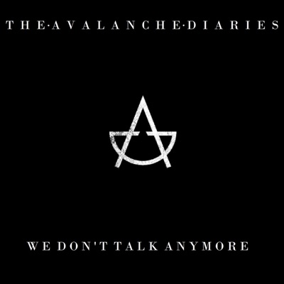 We Don't Talk Anymore - Single