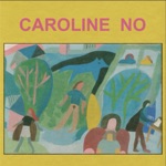 Caroline No - Anna's On the Radio