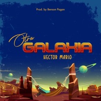 Otra Galaxia - Single - Hector Mario