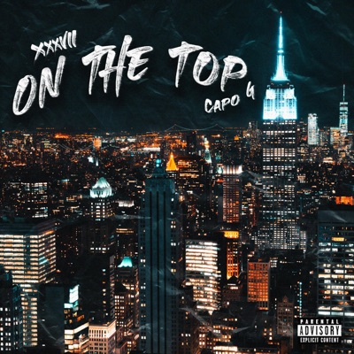 ON THE TOP (feat. Capo G) - Single