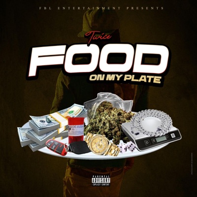 Food On My Plate - Single
