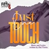 Just One Touch - Single