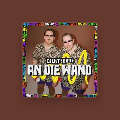 Listen to Dicht und Doof, watch music videos, read bio, see tour dates & more!