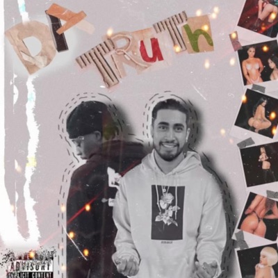 Da Truth (feat. T-Unoo) - Single