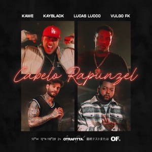 Cabelo Rapunzel (feat. Lucas Lucco, OTRAFITTA & Pedro Lotto)