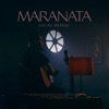 Maranata - Single