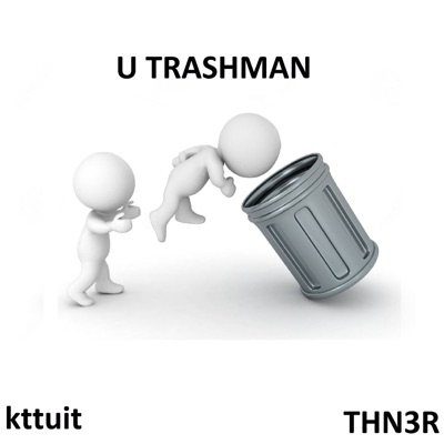 U Trashman - Single